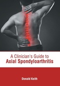 Cover: A Clinician's Guide to Axial Spondyloarthritis - American Medical Publishers