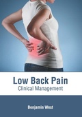 Cover: Low Back Pain: Clinical Management - American Medical Publishers