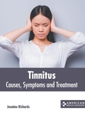 Cover: Tinnitus: Causes, Symptoms and Treatment - American Medical Publishers