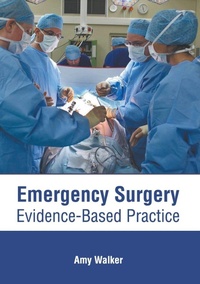 Enlarge image Cover: Emergency Surgery: Evidence-Based Practice - American Medical Publishers