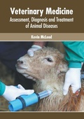 Cover: Veterinary Medicine: Assessment, Diagnosis and Treatment of Animal Diseases - American Medical Publishers