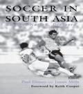 Cover: Soccer in South Asia - Routledge