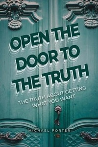 Enlarge image Cover: Open the Door to the Truth - Dorrance Publishing Co.