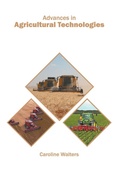 Cover: Advances in Agricultural Technologies - Murphy & Moore Publishing