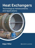 Cover: Heat Exchangers: Technological Advancements and Applications - Murphy & Moore Publishing