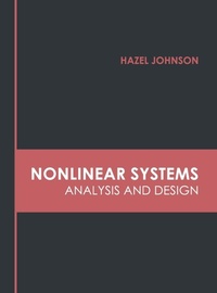Enlarge image Cover: Nonlinear Systems: Analysis and Design - Murphy & Moore Publishing
