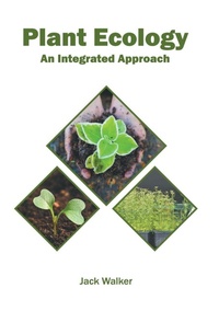 Enlarge image Cover: Plant Ecology: An Integrated Approach - Murphy & Moore Publishing