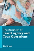 Cover: The Business of Travel Agency and Tour Operations - Murphy & Moore Publishing