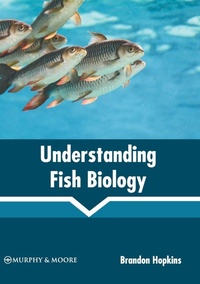Abbildung von: Understanding Fish Biology - Murphy & Moore Publishing