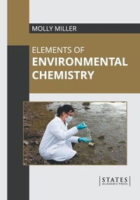 Abbildung von: Elements of Environmental Chemistry - States Academic Press
