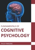Cover: Fundamentals of Cognitive Psychology - States Academic Press