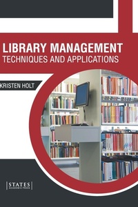 Abbildung von: Library Management: Techniques and Applications - States Academic Press