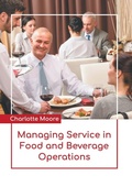 Cover: Managing Service in Food and Beverage Operations - States Academic Press