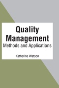 Cover: Quality Management: Methods and Applications - States Academic Press