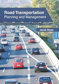 Enlarge image Cover: Road Transportation: Planning and Management - States Academic Press