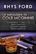 Cover: Le indagini di Cole McGinnis: Cofanetto 1 Libri 1-3 - Dreamspinner Press