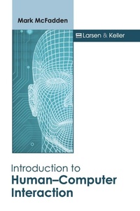 Enlarge image Cover: Introduction to Human-Computer Interaction - Larsen and Keller Education