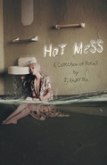 Cover: Hot Mess - Finishing Line Press