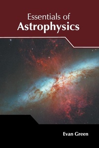 Enlarge image Cover: Essentials of Astrophysics - NY Research Press