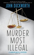 Cover: Murder Most Illegal - Ckn Christian Publishing