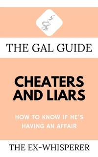 Abbildung von: The Gal Guide to Cheaters and Liars - Level Best Books