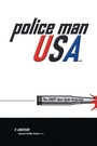 Cover: Police Man Usa - AUTHORHOUSE