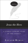 Cover: Jesus the Hero - Lexham Press