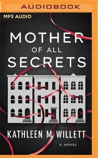 Enlarge image Cover: Mother of All Secrets - Brilliance Audio