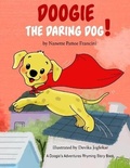 Cover: Doogie The Daring Dog! - Grandma Nanners Press