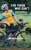Cover: For Those Who Can't - Bicycle Brendan