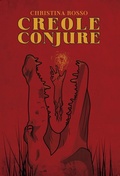 Cover: Creole Conjure - Maudlin House