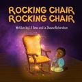 Cover: Rocking Chair, Rocking Chair - Kind Mirror Books LLC