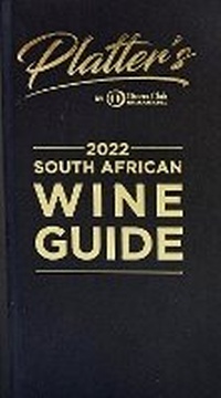 Abbildung von: Platter's South African Wine Guide 2022 - John Platter