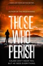 Cover: Those Who Perish - Pushkin Vertigo