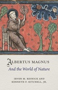 Cover: Albertus Magnus and the World of Nature - Reaktion Books