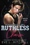 Cover: Ruthless Charm - 978-1-8384903-6-2