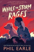 Cover: While the Storm Rages - Andersen Press Ltd