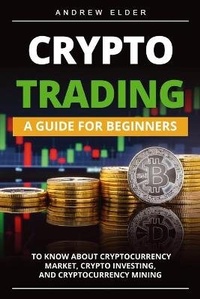 Enlarge image Cover: Crypto Trading - Andrew Elder