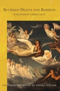 Cover: Between Death and Rebirth - Rudolf Steiner Press