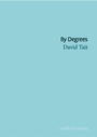 Cover: By Degrees - The Poetry Business
