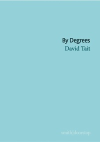 Enlarge image Cover: By Degrees - The Poetry Business