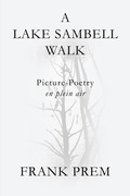 Cover: A Lake Sambell Walk (Picture Poetry) - Wild Arancini Press