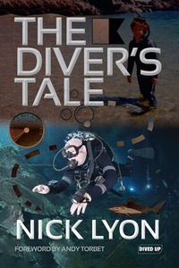Enlarge image Cover: Diver's Tale - Dived Up Publications
