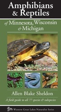 Cover: Amphibians & Reptiles of Minnesota, Wisconsin & Michigan - Kollath-Stensaas Publishers