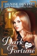 Cover: Dark Fortune - Denise Meinstad