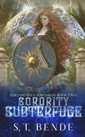 Cover: Sorority Subterfuge - S.T. Bende