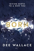 Cover: Born Giving Birth to a New You - Briton Publishing LLC