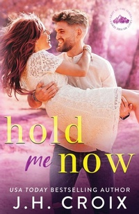 Abbildung von: Hold Me Now - Frisky Fox Publishing, LLC