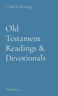 Cover: Old Testament Readings & Devotionals - C.M.H. Koenig Books