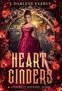 Enlarge image Cover: Heart of Cinders - Wishing Well Books